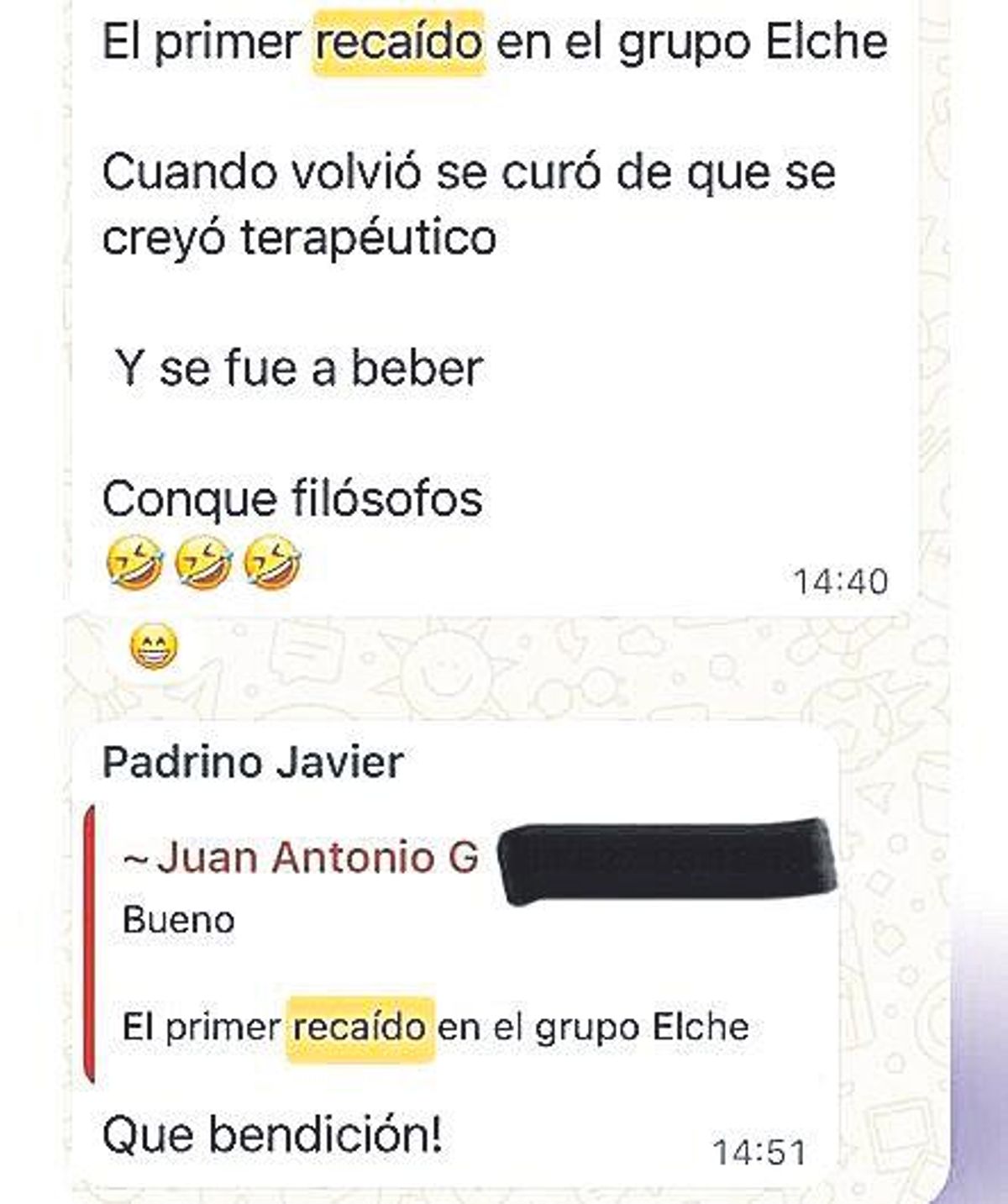 Mensajes de Whastapp que celebran el regreso de un «recaído».