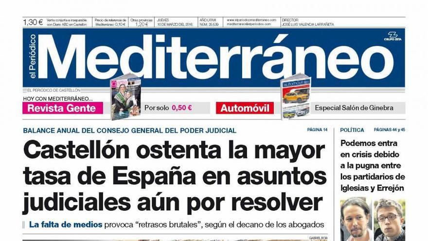Castellón ostenta la mayor tasa de España en asuntos judiciales por resolver, en la portada de Mediterráneo