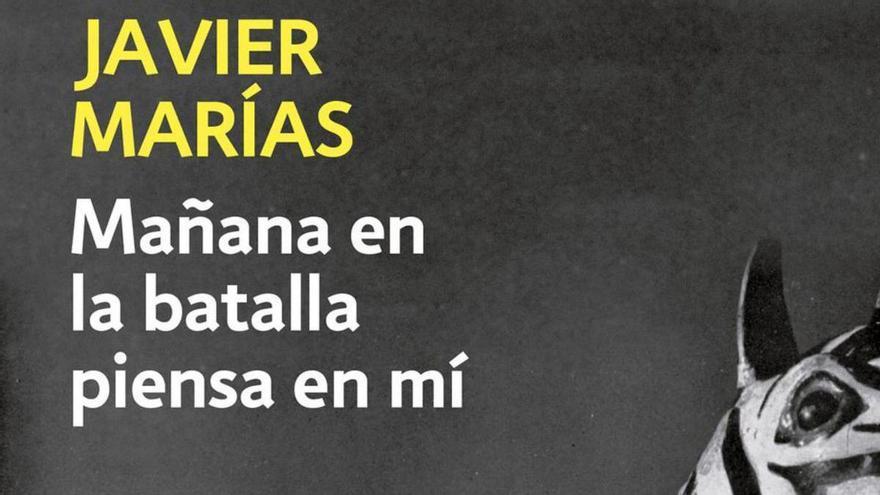 ‘Mañana en la batalla piensa mí’