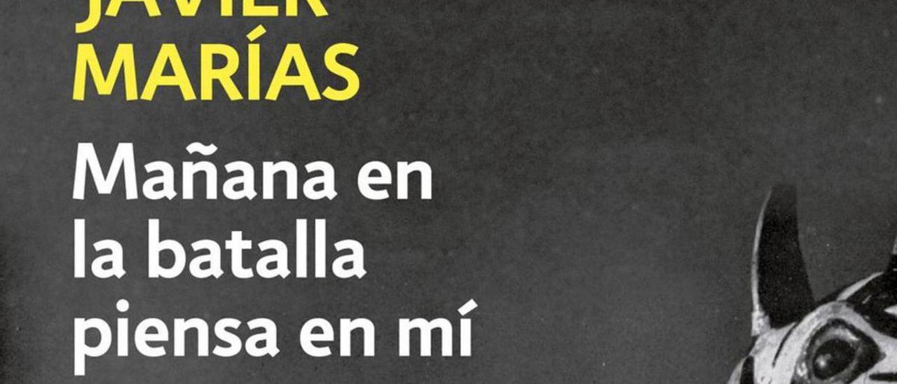 ‘Mañana en la batalla piensa mí’