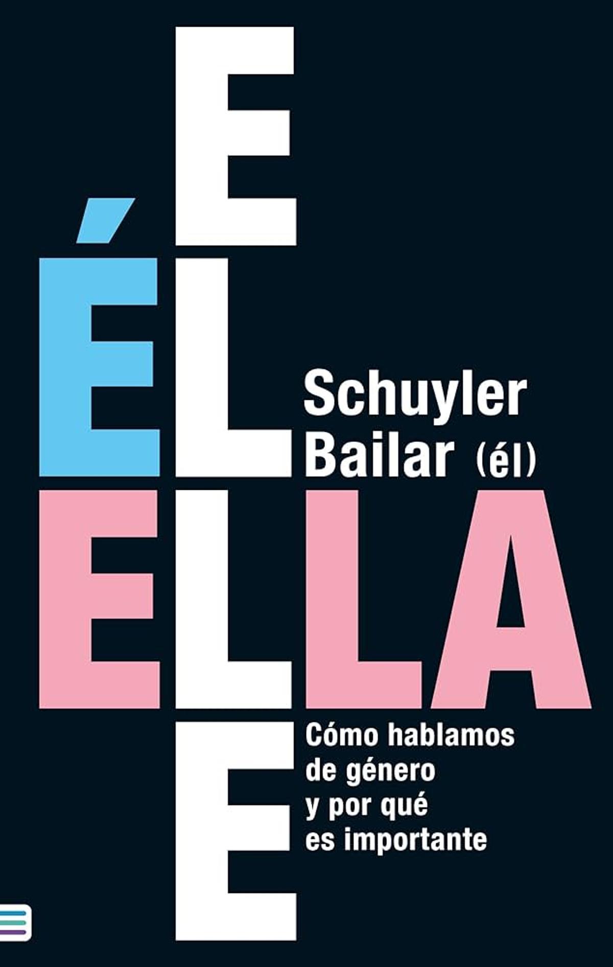 Portada del libro 'Él/Ella/Elle'.