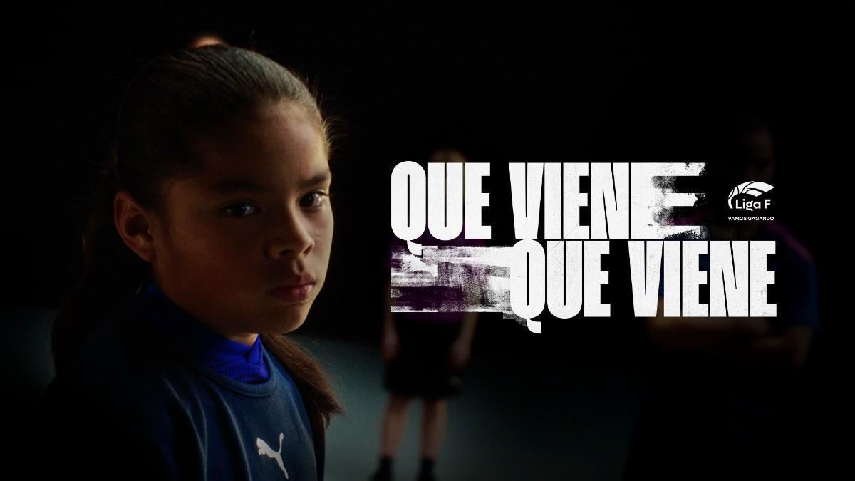 "Que viene", la nueva campaña de la Liga F por el día de la mujer