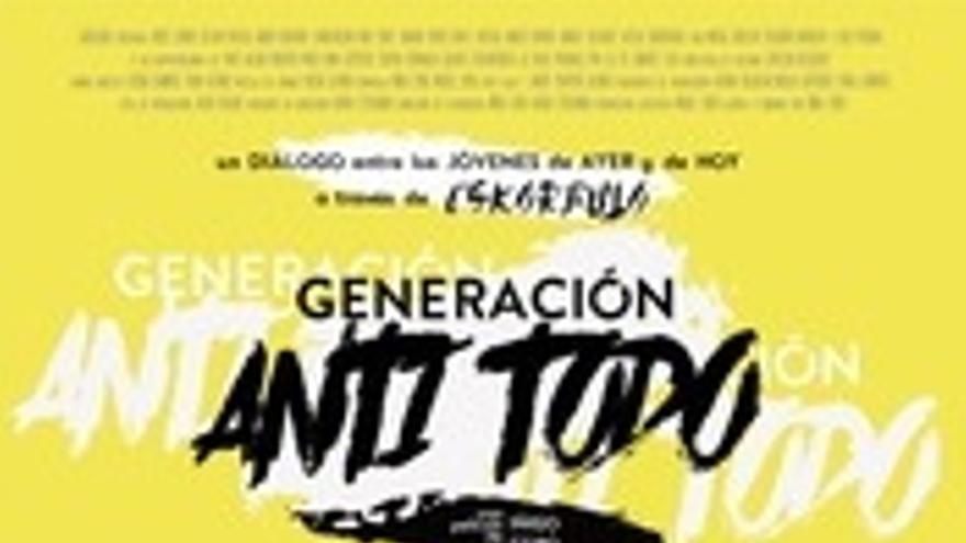 Generación Anti-Todo