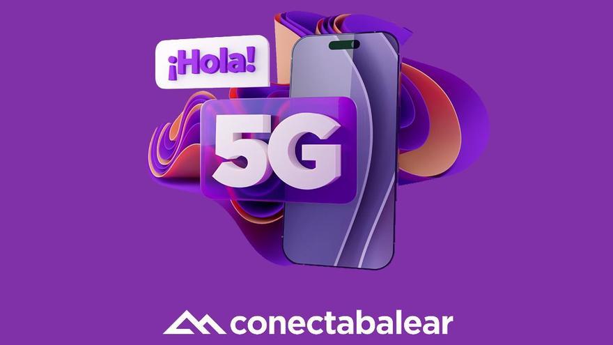 ConectaBalear se convierte en uno de los primeros operadores a nivel nacional y el primero en Baleares en ofrecer la cobertura 5G en sus líneas móviles