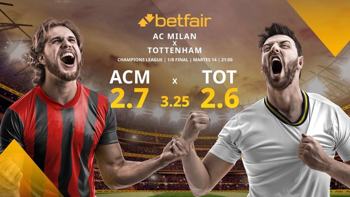 AC Milán vs. Tottenham Hotspur FC: alineaciones, horario, TV, estadísticas y pronósticos