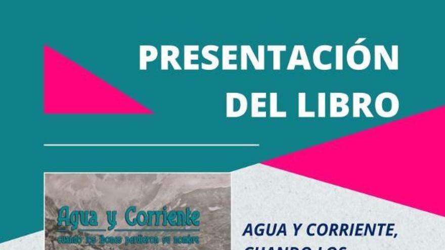 Presentación libro - Agua y corriente, cuando los ibones perdieron su nombre