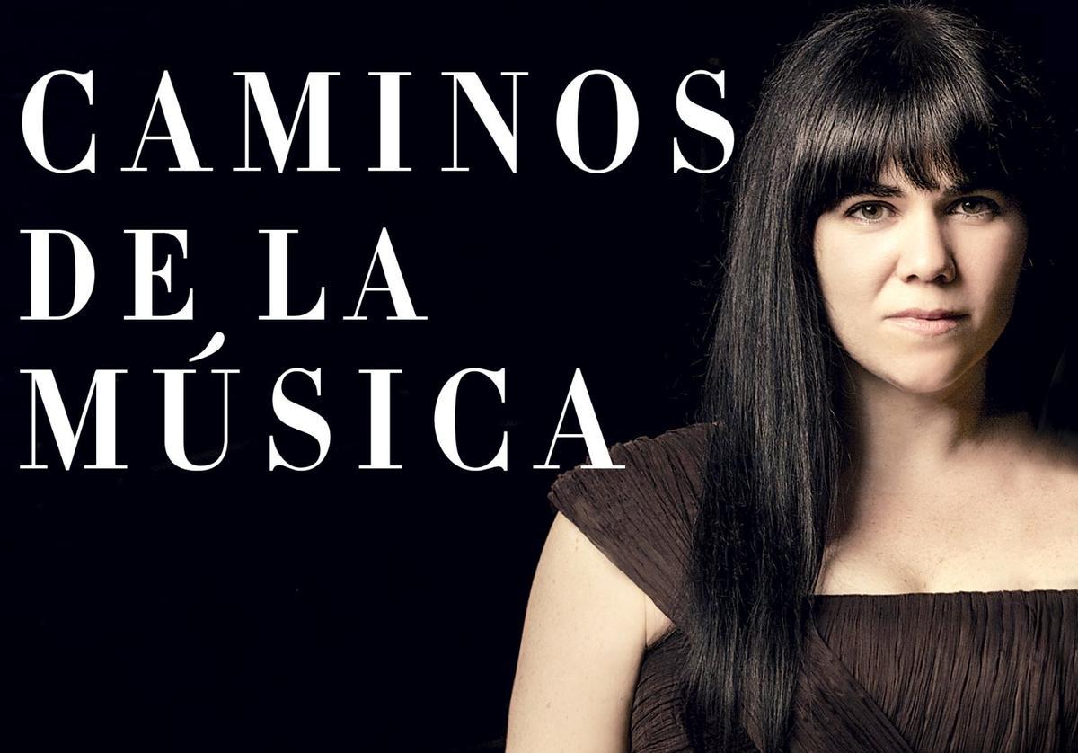 Imagen promocional de 'Caminos de la Música'.