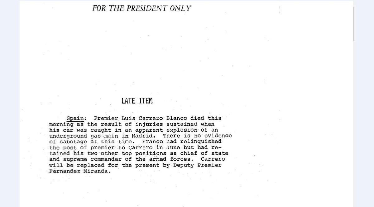 Con este añadido urgente en un informe, la CIA dio noticia al presidente de EEUU del atentado contra Carrero Blanco el 20 de diciembre de 1973