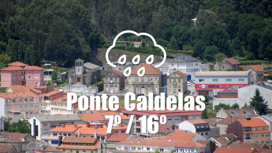 El tiempo en Ponte Caldelas: previsión meteorológica para hoy, lunes 6 de mayo