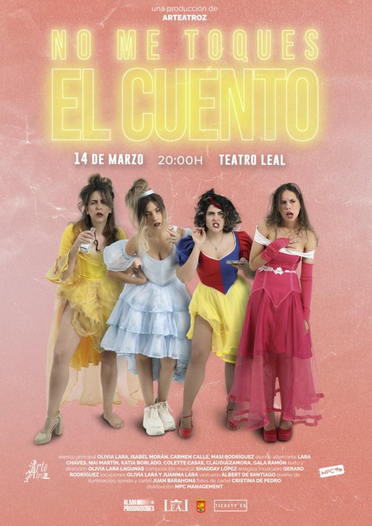 'No me toques el cuento', escrita y dirigida por Olivia Lara.