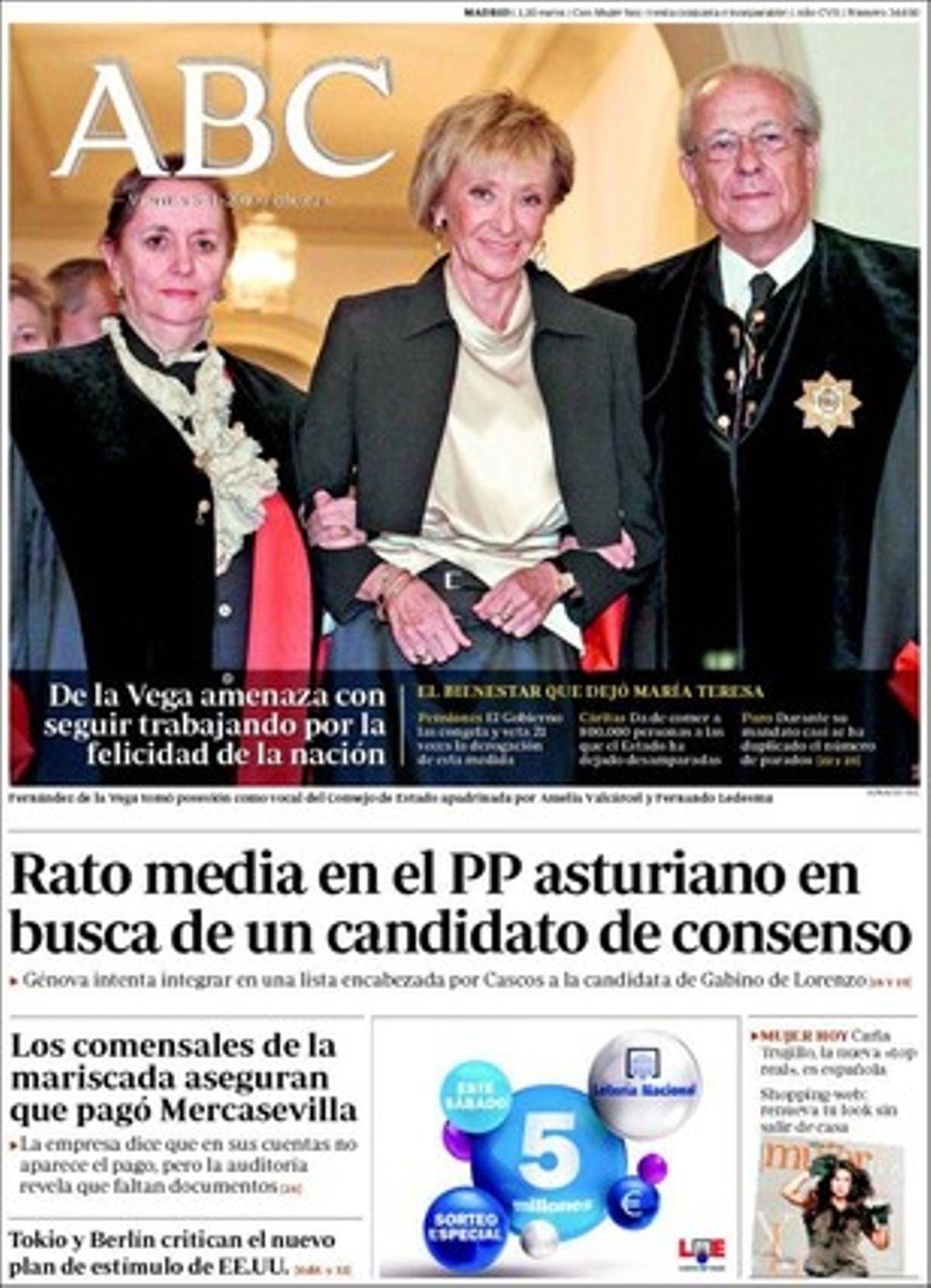 A dins, ’Abc’ destaca que el canvi de cognoms dificultarà la identificació de cadàvers i complicarà la localització de parents per a proves d’ADN; que troben un narcotúnel amb llum elèctrica, ventilació i rails que uneix sota la frontera les ciutats de Tijuana (Mèxic) i San Diego (EUA); que Alemanya i Japó es rebel·len contra la política d’estímuls econòmics dels EUA; que Irlanda llança una tisorada d’urgència per 6.000 milions d’euros; que Mas vol posar barreres d’accés a Medicina als estudiants no catalans, i que el rei de Suècia va haver de sortir ahir, precipitadament, al pas d’un llibre que aireja la seva activitat sexual extramarital.