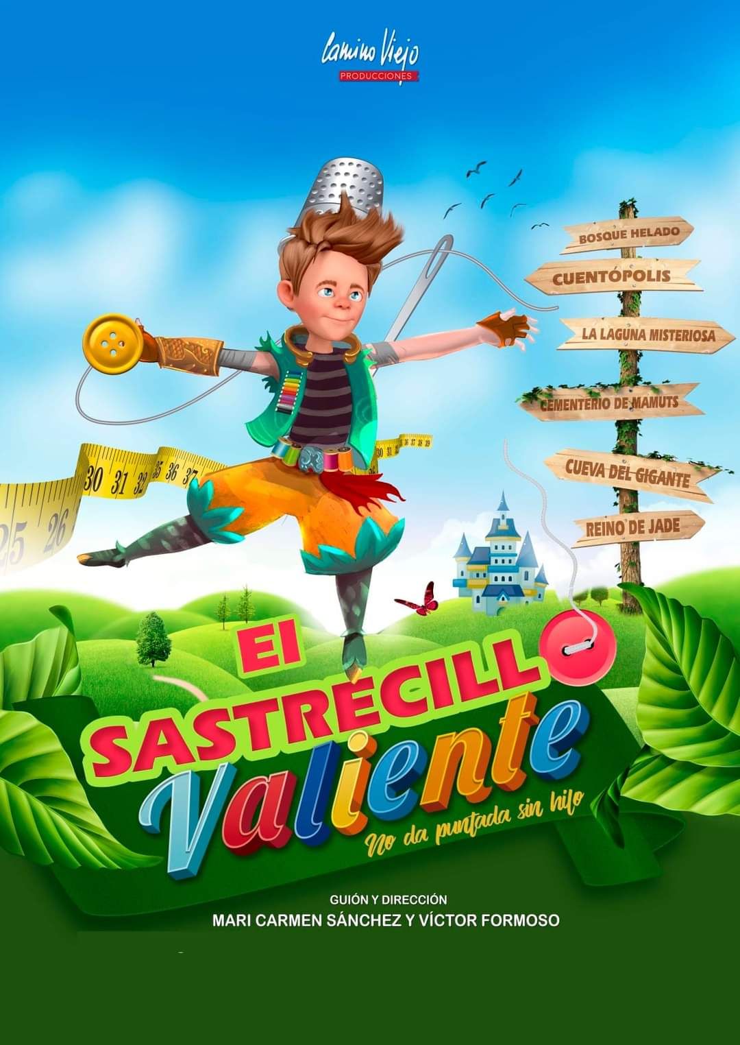 Cartel de la obra de teatro &#039;El Sastrecillo valiente&#039;, que se representa el Ingenio.