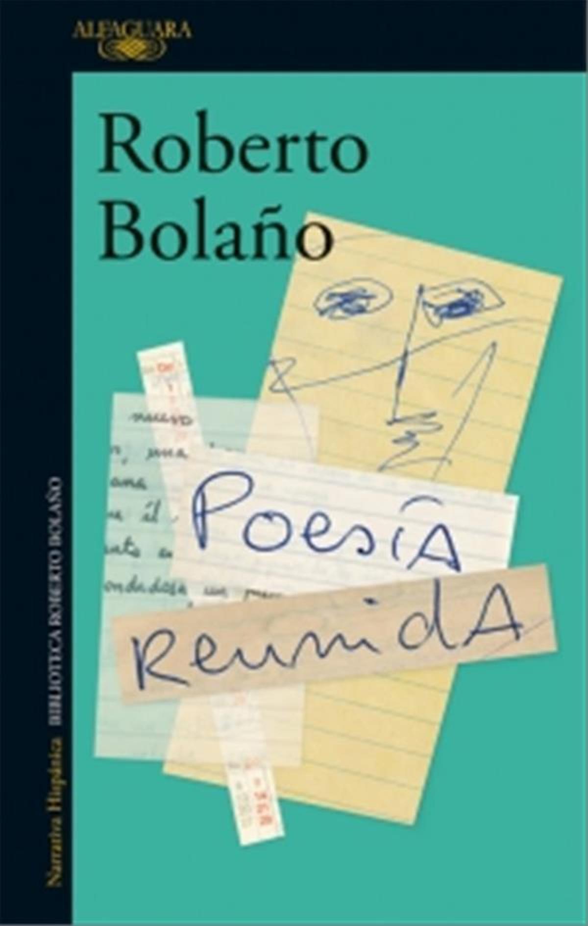 Bolaño, el camino y el cantar