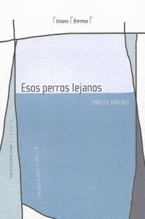 Portada del libro "Esos perros lejanos"