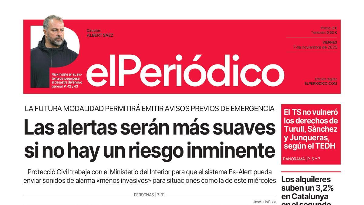 La portada de EL PERIÓDICO del 7 de noviembre de 2025
