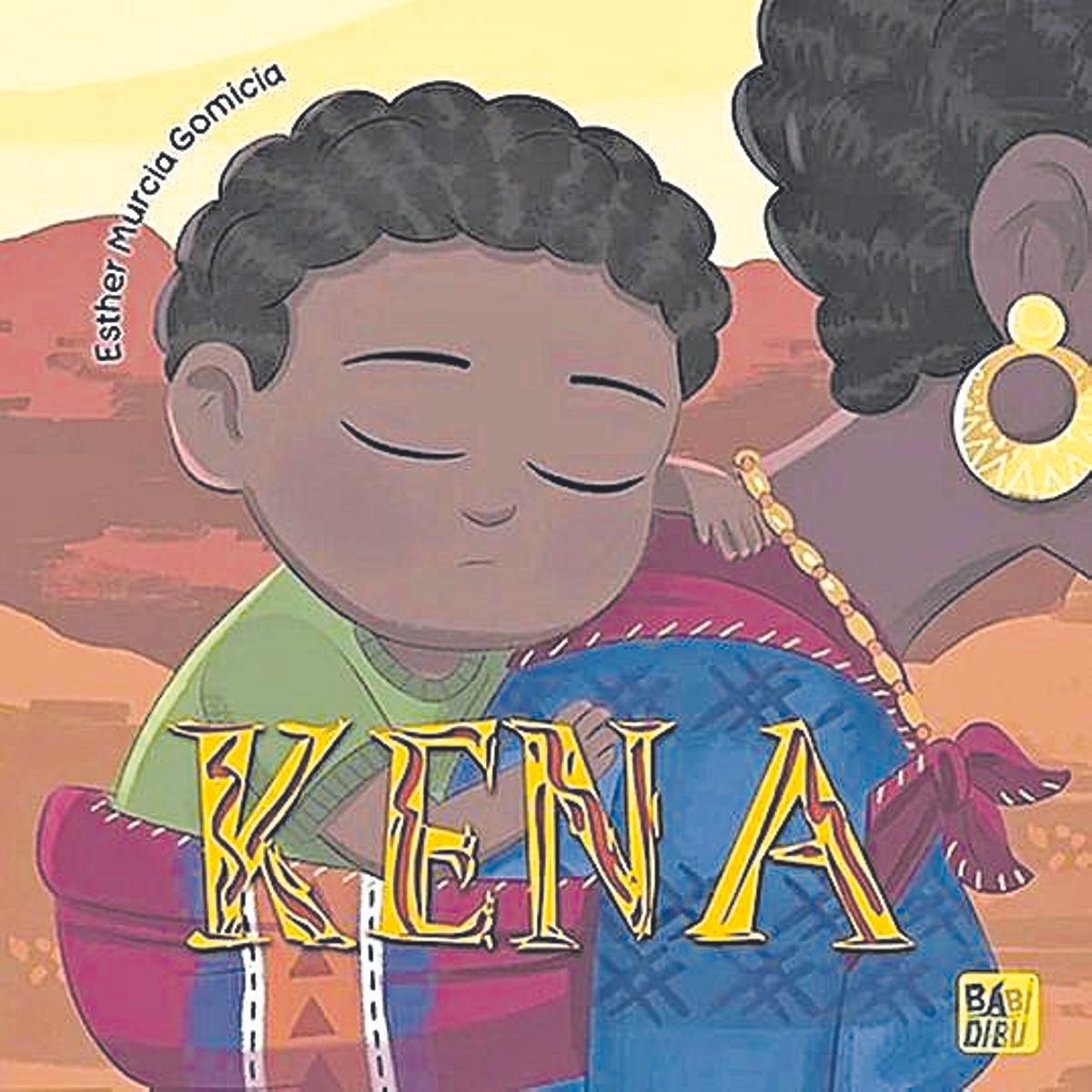 El libro Kena, de Esther Murcia Gomicia