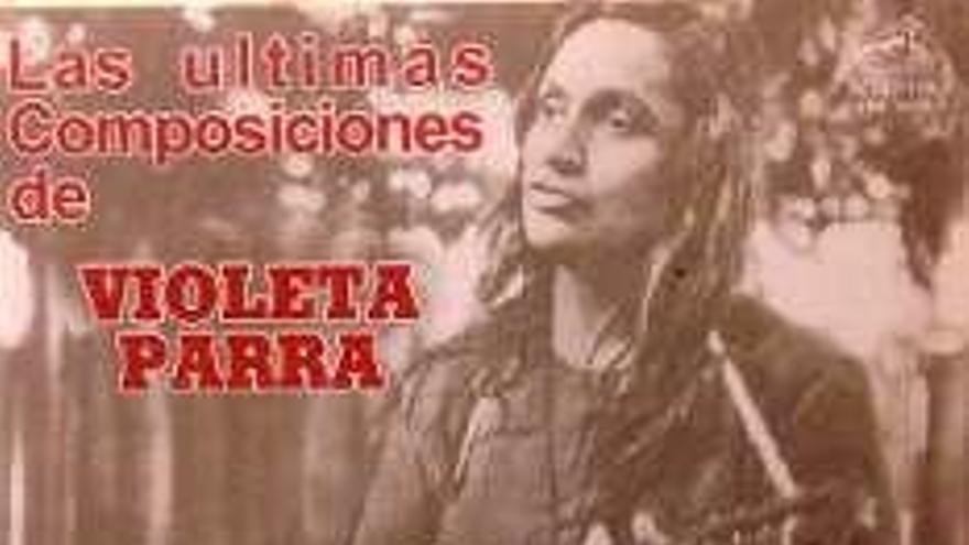 &quot;Stevie Wonder hizo discos en los que todo era genial, y Violeta Parra convirtió en oro artístico todo lo que tocaba&quot;