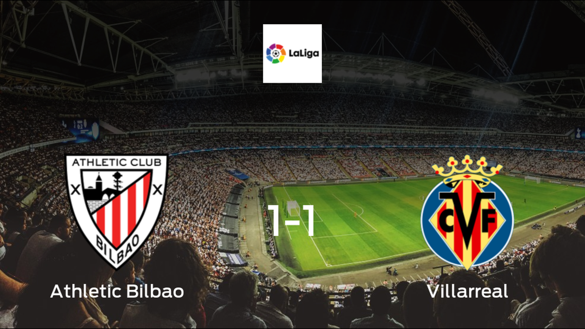 Stalemate at the Estadio San Mames, as Athletic Club draw 1-1 with Villarreal