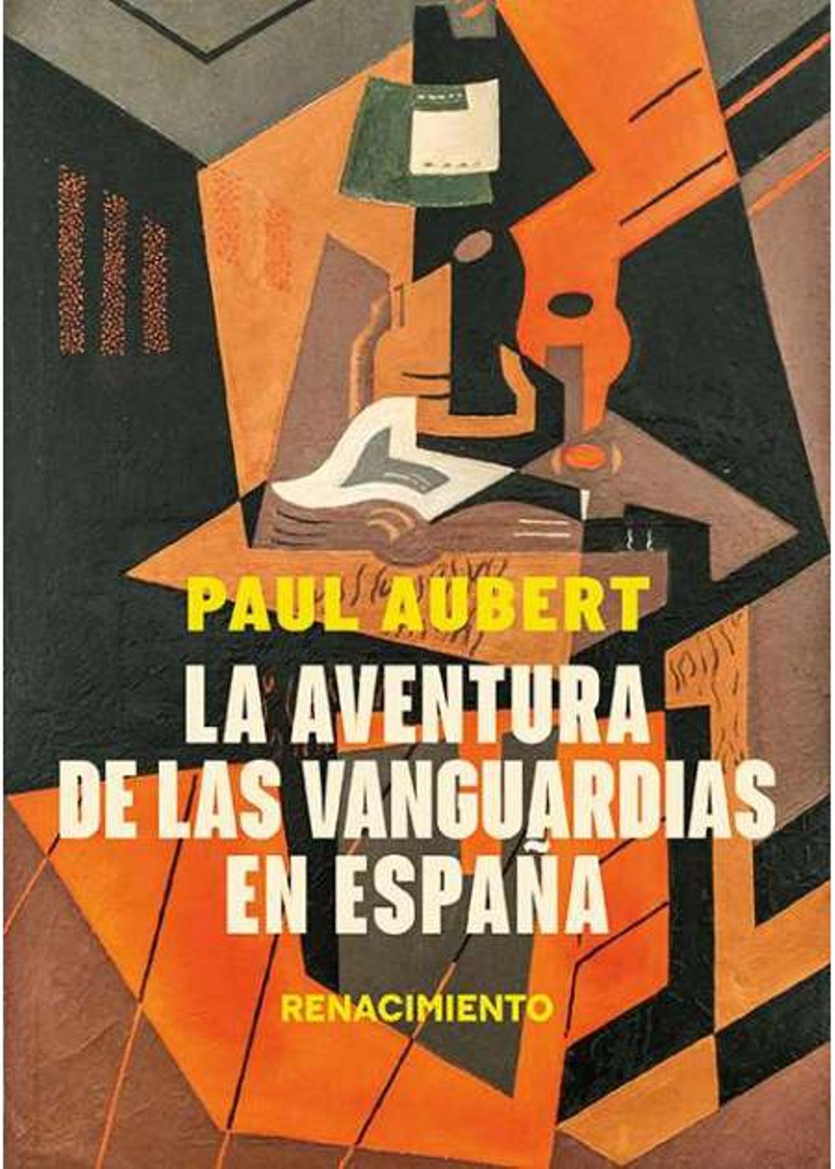 la aventura de las vanguardias en espana