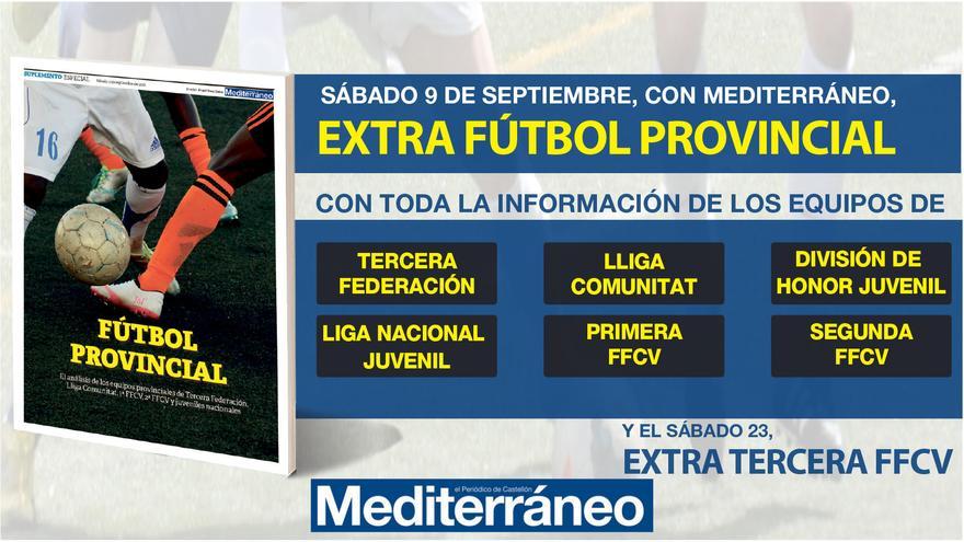&#039;Mediterráneo&#039; ofrece gratis el sábado un suplemento de 28 páginas sobre fútbol provincial