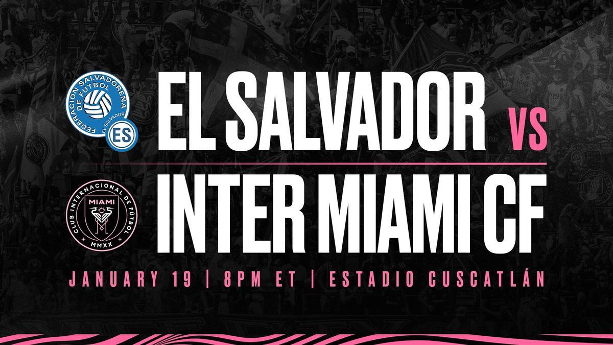 El Inter Miami de Messi jugará un amistoso contra El Salvador en el Estadio Cuscatlán