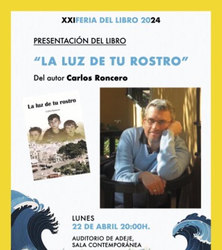 Presentación del libro: La luz de tu rostro