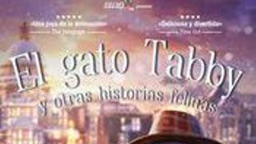 El gato Tabby y otras historias felinas