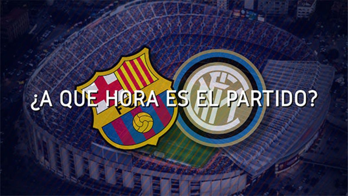 Horario mundial del FC Barcelona - Inter de Milan