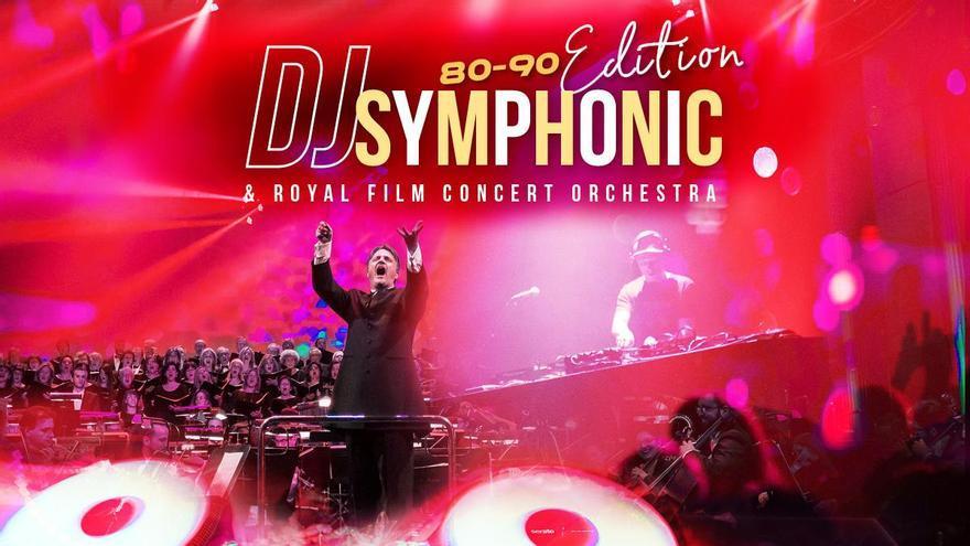 Auditorio de Zaragoza - DJ Symphonic: 80s &amp; 90s Edition