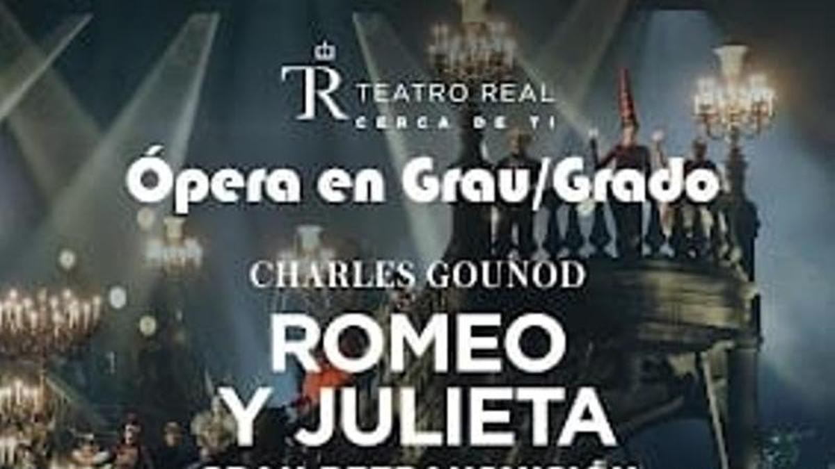 Cartel anunciador de la retransmisión en directo de "Romeo y Julieta" en Grado.
