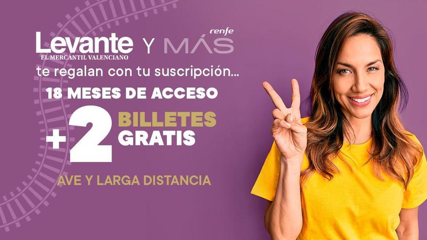 Suscríbete a Levante-EMV y viaja gratis con Renfe