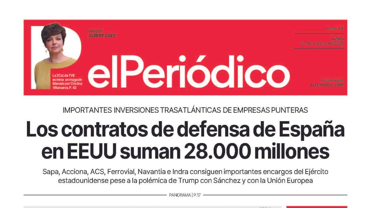 La portada de EL PERIÓDICO del 27 de octubre de 2025