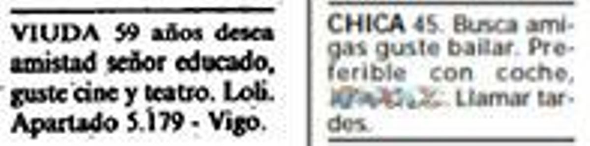 Señora viuda y mujer que reclamaba amigas para ir de fiesta.