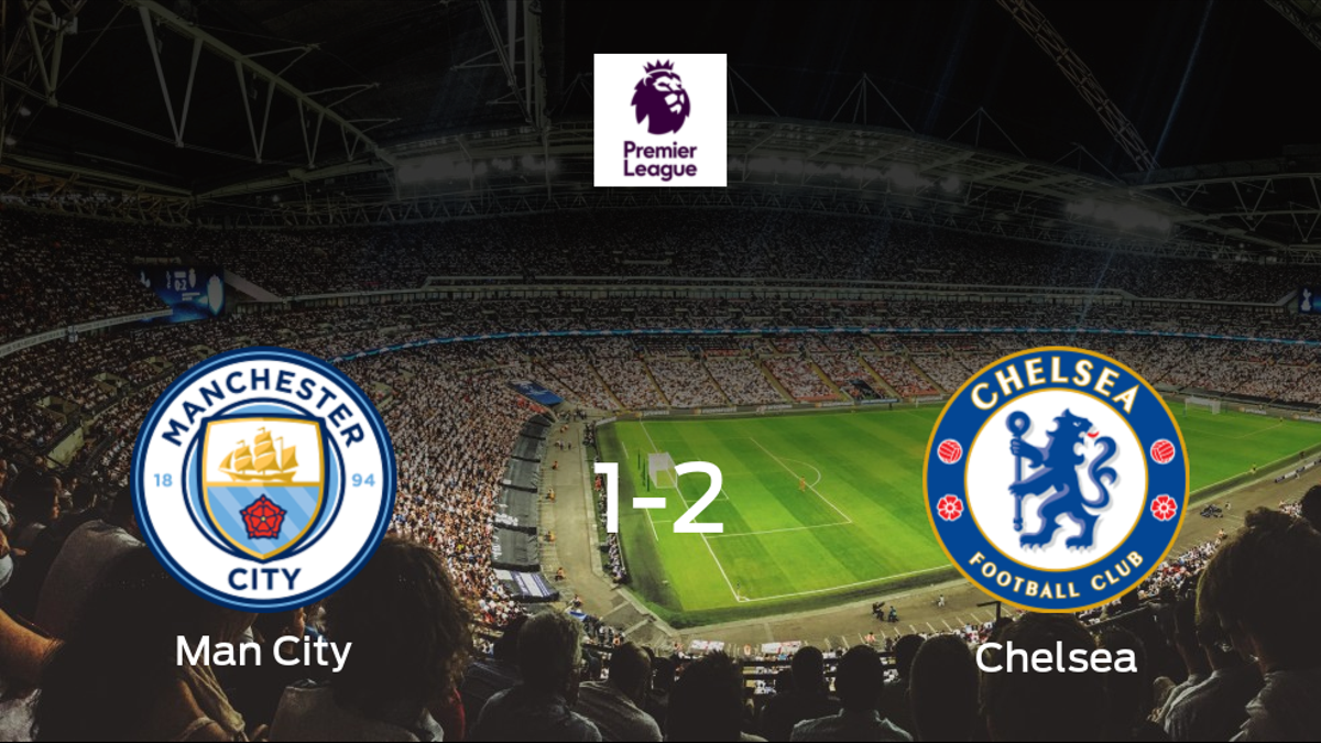 El Chelsea se lleva los tres puntos frente al Manchester City (1-2)