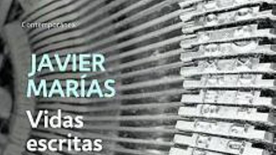 Javier Marías, (1951-2022), Vidas escritas, (1992)