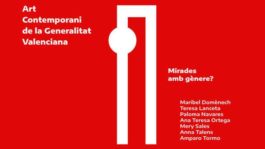 «Art Contemporani de la Generalitat Valenciana. Mirades amb gènere?»