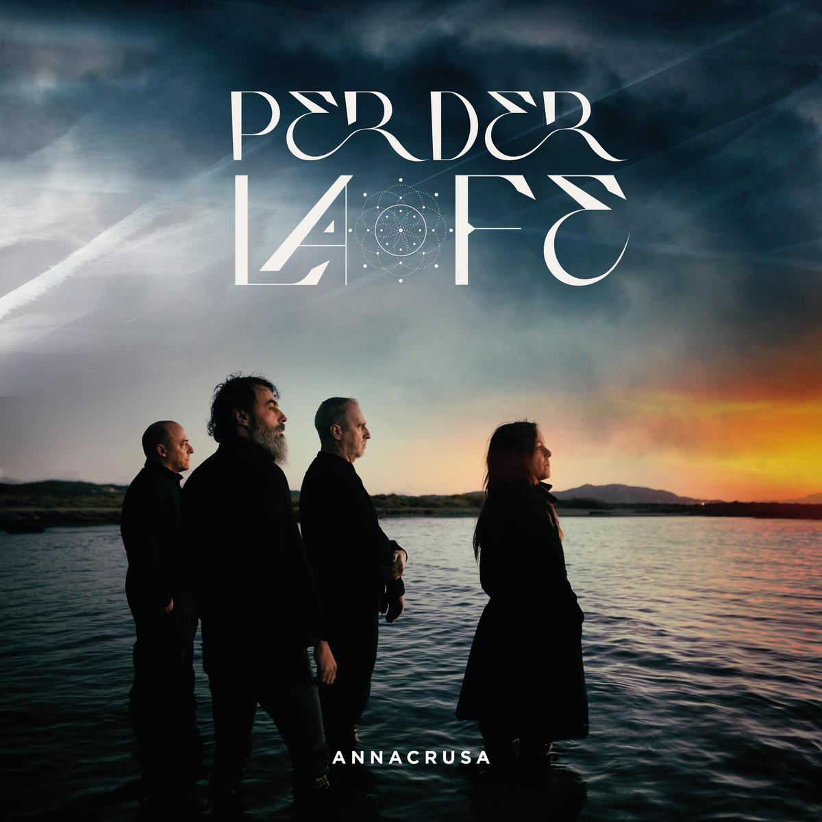 Portada de 'Perder la fe', nuevo trabajo discográfico de Annacrusa.