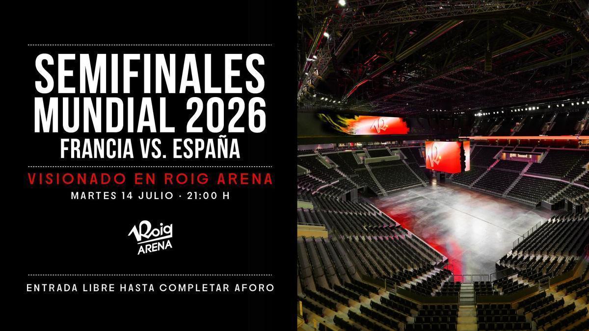 Roig Arena abre sus puertas para seguir la semifinal del  Mundial entre España y Francia