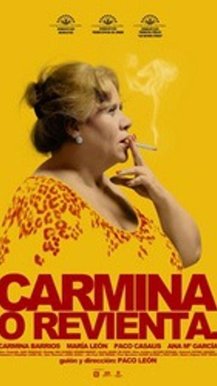 Carmina o revienta