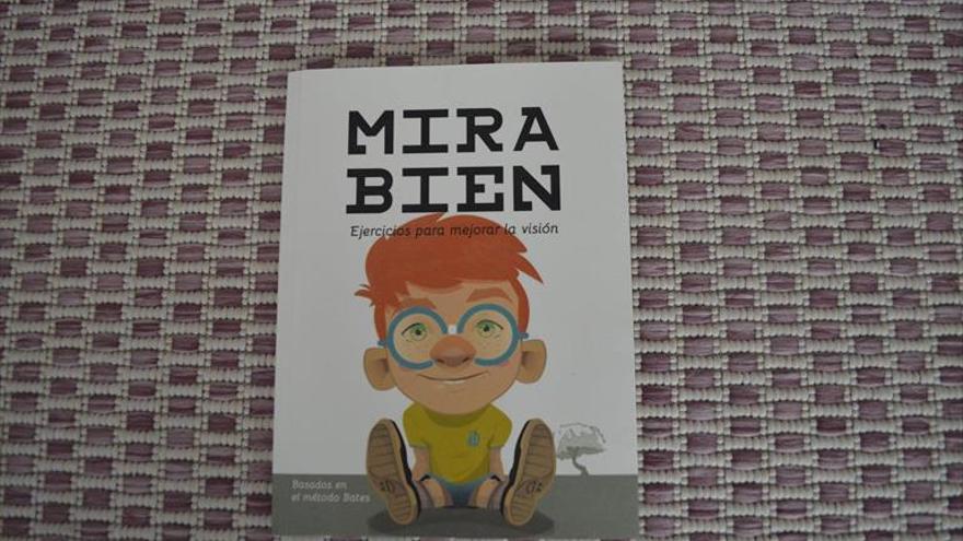 Les claus per a millorar la visió, en el llibre ‘Mira bien’