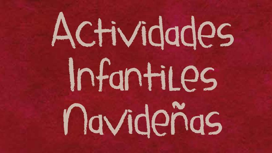 Programación de actividades infantiles navideñas 2021