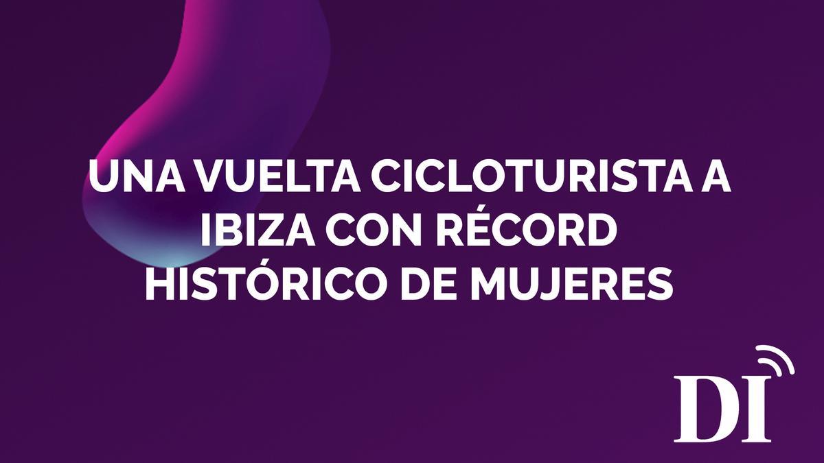 La prueba ciclista, que se recorrerá entre los días 8 y 9 de octubre los cinco municipios de la isla, contará con más de 450 corredores, con un veinte por ciento del total de las inscripciones de participación femenina