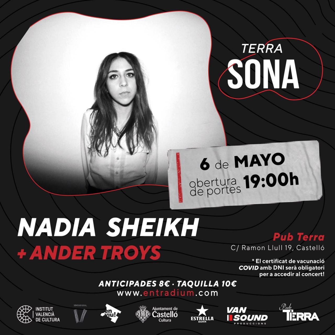 Nadia Sheikh y Ander Troys actuarán en el pub Terra.
