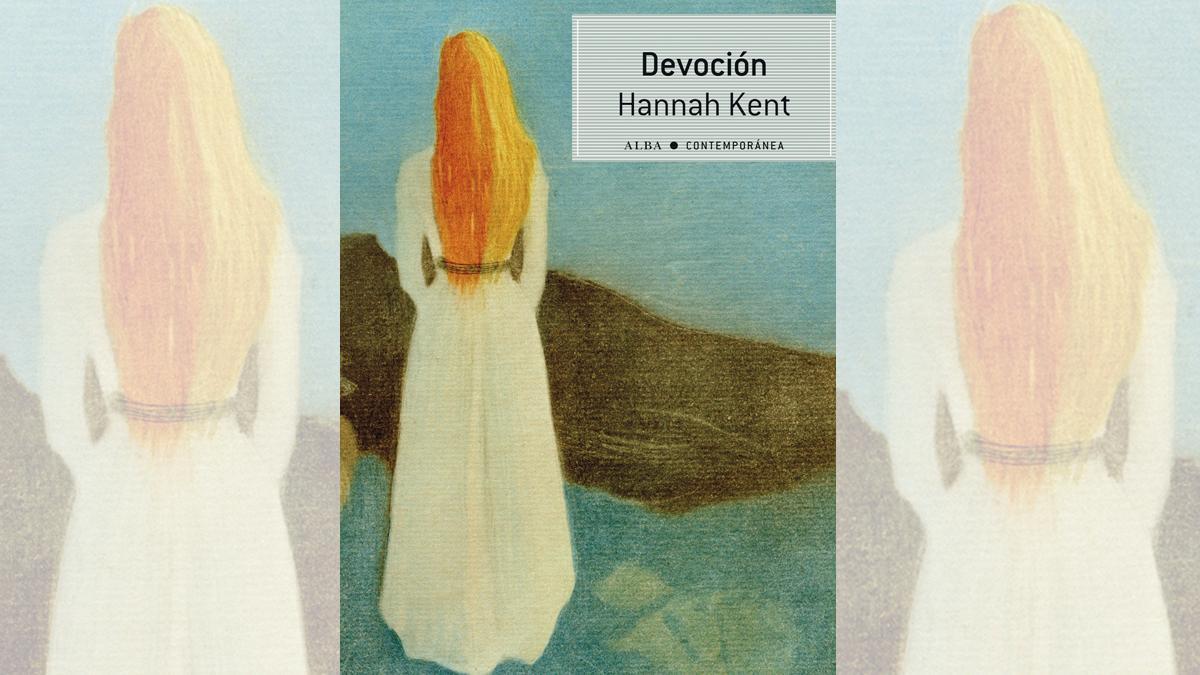 ‘Devoción’ de Hannah Kent.