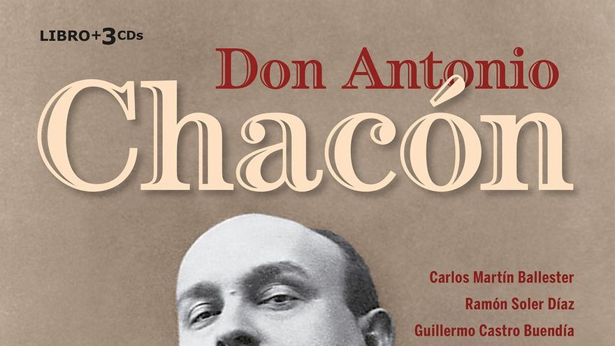 Portada del libro ‘Don Antonio Chacón’. / El Correo