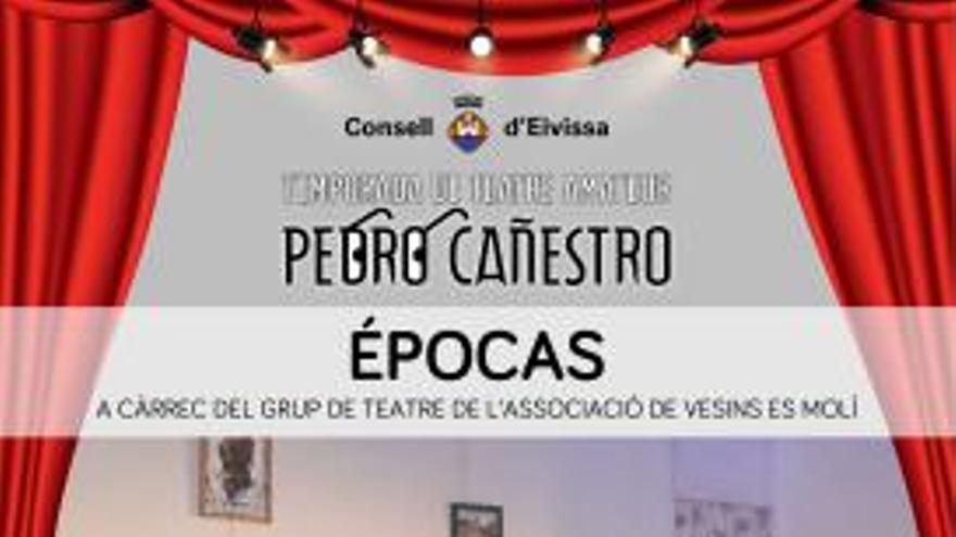 Temporada de Teatro Amateur Pedro Cañestro: Épocas