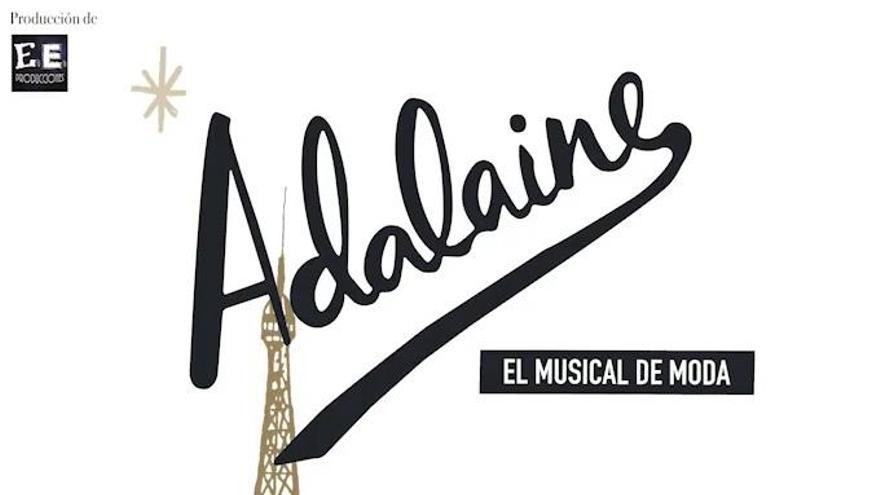 Adalaine, el musical de moda