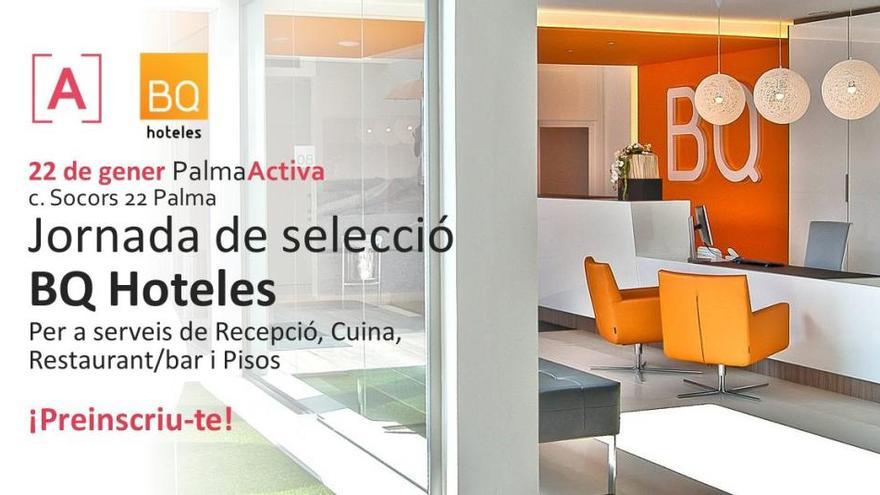 PalmaActiva selecciona personal para BQ Hoteles, que necesita 140 trabajadores