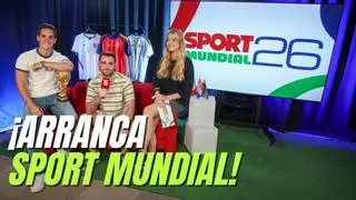 ¡Arranca SPORT Mundial!