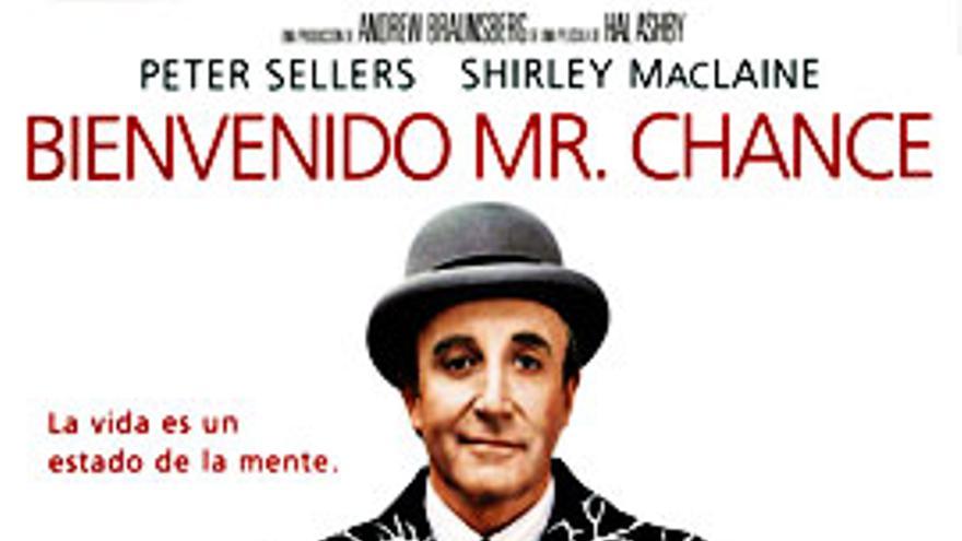 Bienvenido Mr. Chance
